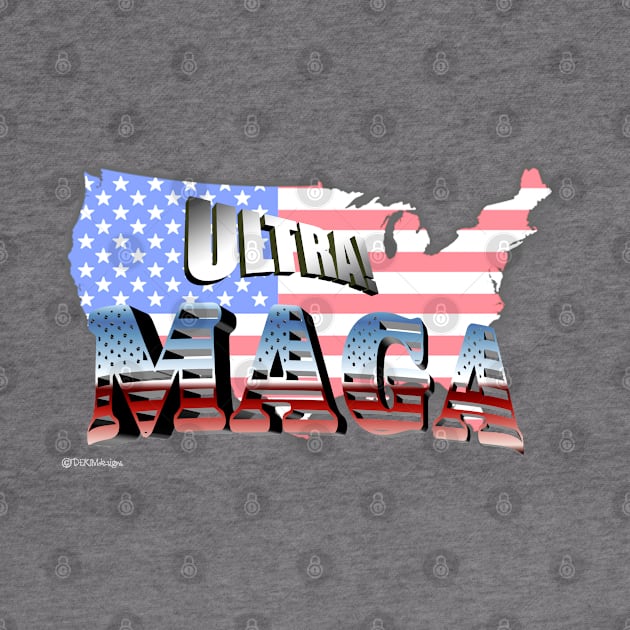 Ultra MAGA by dekimdesigns